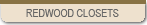 Redwood Closets